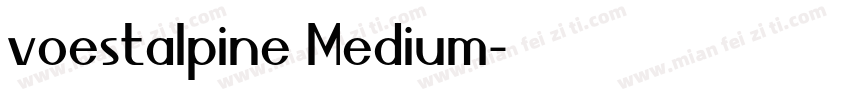 voestalpine Medium字体转换